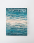 Noma In Kyoto | Tortoise General Store