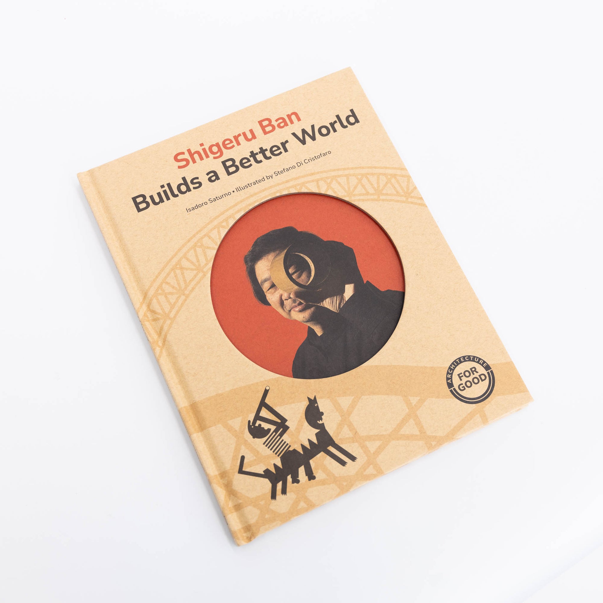 Shigeru Ban Builds a Better World by Isadoro Saturno